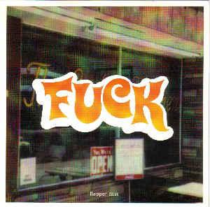 vinyl single 7 inch - Fuck - Fuck / Moxie, Verzenden, Zo goed als nieuw, 7 inch, Rock en Metal