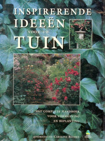 Inspirerende ideeen voor uw tuin / De groenboekerij -, Verzenden, Gelezen, Boisset