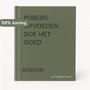 PUBERS OPVOEDEN DOE HET GOED - DOBSON 9789029716109, Verzenden, Zo goed als nieuw, DOBSON