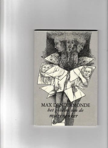 GEHEIM VAN DE MIERENEUKER 9789027405975 M. Dendermonde, Verzenden, Zo goed als nieuw, M. Dendermonde