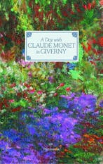 A Day With Claude Monet In Giverny 9782080203069, Boeken, Ophalen of Verzenden, Nieuw, Adrien Goetz