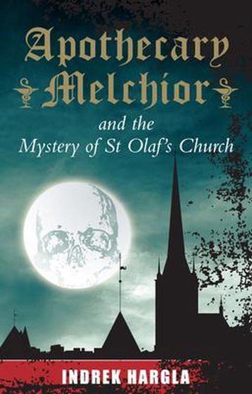 Apothecary Melchior and the Mystery of St Olafs Church, Verzenden, Zo goed als nieuw, Indrek Hargla