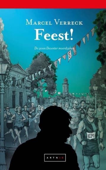 Feest! / De zeven Deventer moordzaken / 11 - Marcel Verreck, Verzenden, Gelezen, Marcel Verreck