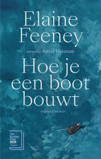 Hoe je een boot bouwt 9789083523958 Elaine Feeney, Verzenden, Zo goed als nieuw, Elaine Feeney