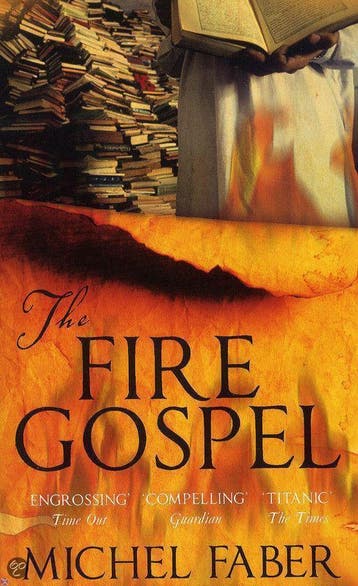 The Fire Gospel - Michel Faber 9781847676047, Verzenden, Gelezen, Michel Faber