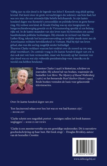De laatste honderd dagen van JFK 9789023476696, Verzenden, Zo goed als nieuw, Thurston Clarke