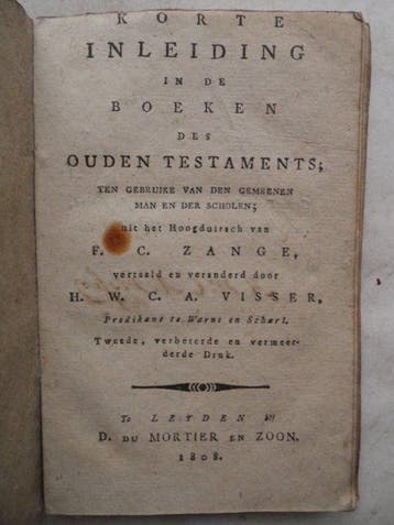 Friedrich Christian Zange / Hans Willem Cornelis Anne Visser