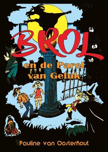 Brol En De Parel Van Geluk | Pauline Oosterhout | Nieuw, Ophalen of Verzenden, Nieuw, Pauline Oosterhout