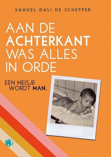 Aan de achterkant was alles in orde - Samuel Dali De, Verzenden, Zo goed als nieuw, Samuel Dali De Schepper