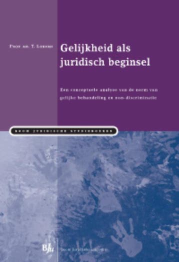 Gelijkheid als juridisch beginsel / Boom Juridische, Verzenden, Gelezen, T. Loenen