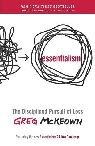 Essentialism: The Disciplined Pursuit of Less, Verzenden, Nieuw