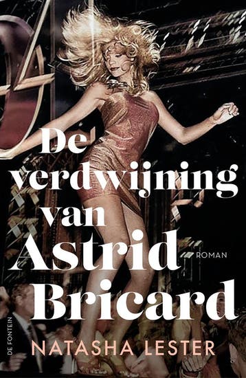 De verdwijning van Astrid Bricard - Natasha Lester, Boeken, Verzenden, Gelezen, Natasha Lester