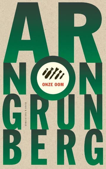 Onze oom - Arnon Grunberg 9789038811246, Verzenden