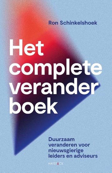 9789461265586 Het complete veranderboek | Tweedehands, Verzenden, Zo goed als nieuw, Ron Schinkelshoek