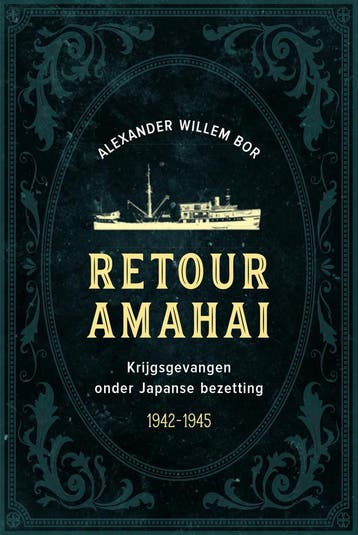 Retour Amahai - Alexander Willem Bor 9789492984821, Boeken, Verzenden, Zo goed als nieuw, Alexander Willem Bor