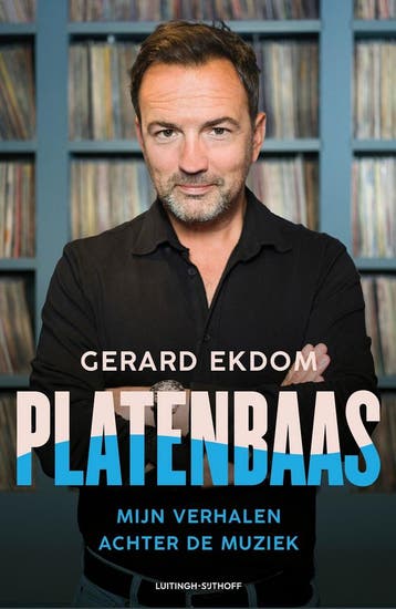 Platenbaas - Gerard Ekdom 9789021059181, Verzenden, Zo goed als nieuw, Gerard Ekdom