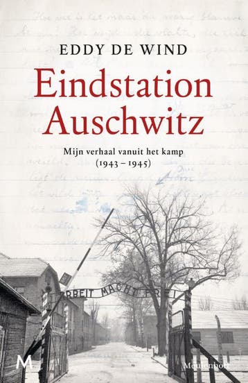 Eindstation Auschwitz - Eddy de Wind 9789029093606, Verzenden, Gelezen, Eddy de Wind