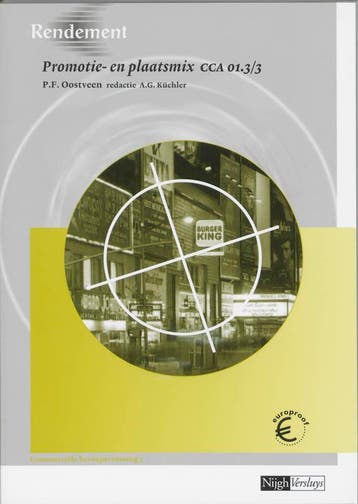 Promotie- en plaatsmix / CCA 01.3/3 / Rendement, Boeken, Verzenden, Gelezen, P.F. Oostveen