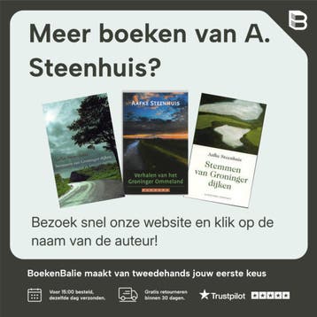 Verhalen van het Groninger Ommeland - A. Steenhuis, Verzenden, Gelezen, A. Steenhuis