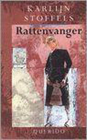 Rattenvanger - K. Stoffels 9789021481630, Verzenden, Zo goed als nieuw, K. Stoffels