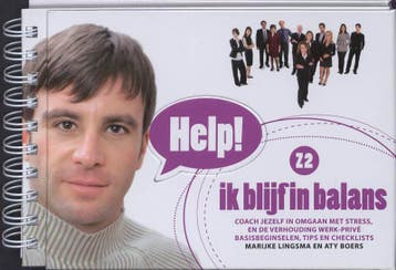 Help  ik blijf in balans 9789079877133, Boeken, Verzenden, Zo goed als nieuw