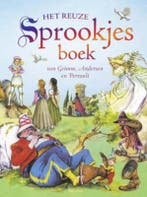 Het reuze sprookjesboek van Grimm, Andersen en Perrault, Boeken, Kinderboeken | Kleuters, Verzenden, Gelezen, Jacob Grimm