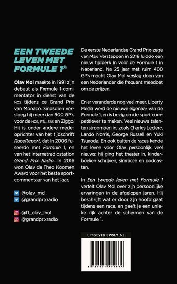 Een tweede leven met Formule 1 9789021422664 Olav Mol, Verzenden, Zo goed als nieuw, Olav Mol