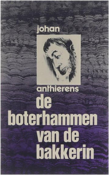 De boterhammen van de bakkerin ( samenstelling: Gerd de Ley, Verzenden, Gelezen, Anthierens
