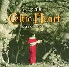 cd - Kate Crossan - Voice of the Celtic Heart, Verzenden, Zo goed als nieuw