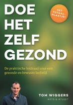 Doe-het-zelf gezond 9789082344219 Tom Wiggers, Boeken, Verzenden, Gelezen, Tom Wiggers