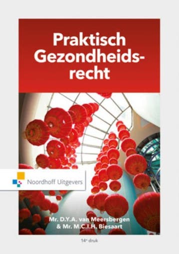 Praktisch gezondheidsrecht, 9789001862879, Boeken, Verzenden, Zo goed als nieuw, HBO