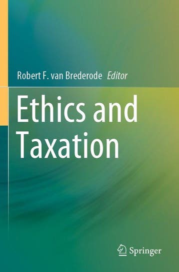 9789811500916 Ethics and Taxation Robert F. van Brederode, Verzenden, Nieuw, Robert F. van Brederode