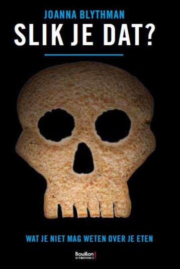 Slik je dat? - Joanna Blythman 9789077788493, Boeken, Kookboeken, Verzenden, Gelezen, Joanna Blythman
