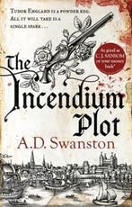 Incendium 9780552172387 A D Swanston, Verzenden, Zo goed als nieuw, A D Swanston
