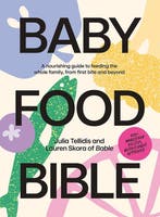 9781761450303 Baby Food Bible Julia Tellidis, Boeken, Kookboeken, Verzenden, Nieuw, Julia Tellidis