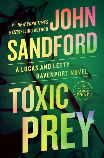 A Prey Novel- Toxic Prey - John Sandford 9780593869659, Verzenden, Gelezen, John Sandford