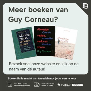Absent Fathers Lost Sons The Search For - Guy Corneau, Verzenden, Zo goed als nieuw, Guy Corneau
