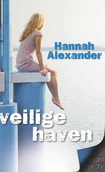 Veilige haven / Hideaway / 2 - Hannah Alexander, Boeken, Verzenden, Gelezen, Hannah Alexander