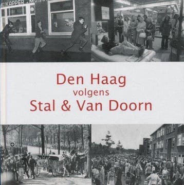 Den Haag volgens Stal & Van Doorn - Kees Stal 9789460100420, Verzenden, Zo goed als nieuw, Kees Stal