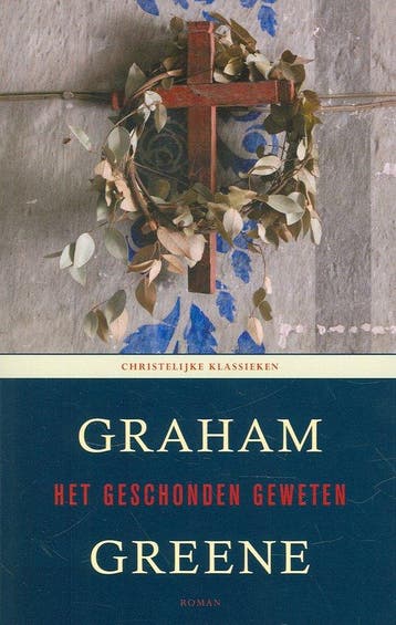 9789043518789 Het geschonden geweten | Tweedehands, Verzenden, Gelezen, Graham Greene