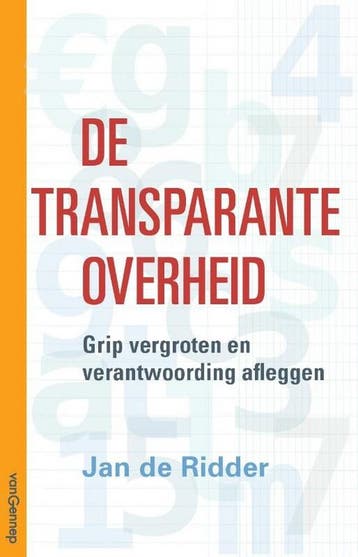 De transparante overheid - Jan de Ridder 9789461645548, Verzenden, Zo goed als nieuw, Jan de Ridder