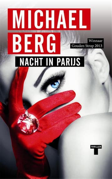 Nacht in Parijs / Chantal Zwart / 4 - Michael Berg, Boeken, Verzenden, Gelezen, Michael Berg