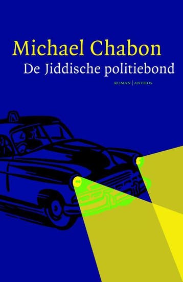 De Jiddische politiebond - Michael Chabon 9789041413444, Boeken, Verzenden, Gelezen, Michael Chabon