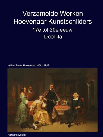 Verzamelde Werken Hoevenaar Kunstschilders 17E Tot 20E Eeuw, Ophalen of Verzenden, Nieuw, Hans Hoevenaar