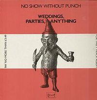 LP gebruikt - Weddings, Parties, Anything - No Show Witho..., Verzenden, Zo goed als nieuw, Overige formaten