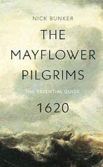 Mayflower Pilgrims 9781784876494 Nick Bunker, Verzenden, Gelezen, Nick Bunker