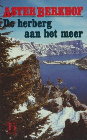 Herberg aan het meer - Berkhof 9789070876777, Boeken, Verzenden, Gelezen, Berkhof