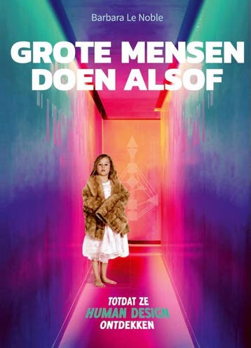 Grote Mensen Doen Alsof | Barbara Le Noble | Nieuw, Ophalen of Verzenden, Nieuw, Barbara Le Noble