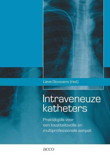 9789463448116 Intraveneuze katheters | Tweedehands, Verzenden, Zo goed als nieuw, Lieve Goossens