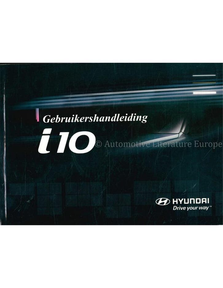 2009 HYUNDAI I10 INSTRUCTIEBOEKJE NEDERLANDS, Auto diversen, Handleidingen en Instructieboekjes